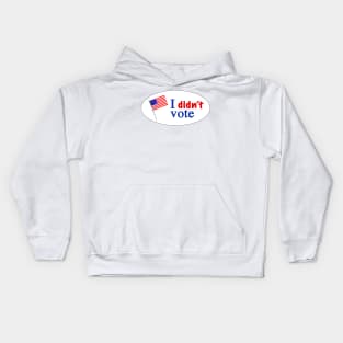 I didnt vote Kids Hoodie